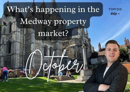 what's happening in the medway property market october tom dix best independent medway estate agent (1)